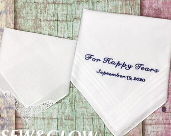 Only Happy Tears Wedding Handkerchief / Embroidered Wedding Handkerchief / Wedding Gift for Guests / Personalized Wedding Handkerchief Hanky