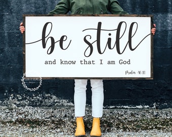 Be still and know that I am God wood sign / Psalm 46:10 / Home décor / Farmhouse style / Handmade