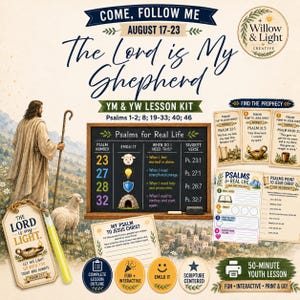 Puede incluir: Un kit de lección religiosa titulado Come, Follow Me August 17-23 The Lord Is My Shepherd. Incluye un gráfico de pizarra con Psalms for Real Life, tarjetas de escrituras, una etiqueta que dice The Lord Is My Light e iconos de actividades.