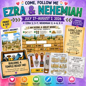 Op de afbeelding: Een verzameling printbare religieuze activiteitenbladen voor kinderen met de titels Come, Follow Me Ezra & Nehemiah, 27 juli-2 augustus 2026. Bevat een gereedschapskistafbeelding, een muurbouwspel, een rol en kleurplaten met tekst.