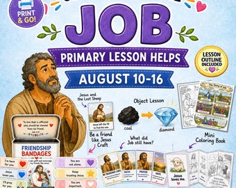 Come Follow Me Primary | August 10–16 | Job | LDS Primary Lesson Helps | Activities Coloring Pages