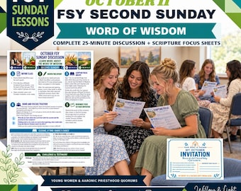 May include: A digital flyer for FSY Sunday Lessons titled October 11 FSY Second Sunday Word of Wisdom. It features a lesson plan, scripture focus sheets, and an invitation card. The design uses a geometric green and white pattern with text.