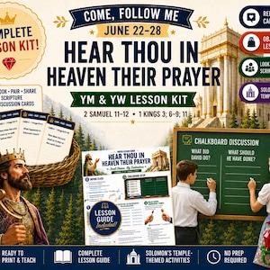 May include: A complete lesson kit titled Hear Thou in Heaven Their Prayer for June 22-28, featuring a basket of scripture cards, a lesson guide, and a chalkboard discussion activity. The kit includes reflection cards, object lessons, and temple-themed activities.