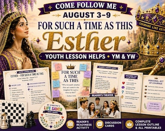 Jeunes Viens et suis-moi | Esther | 3-9 août | Ressources pour les leçons des jeunes hommes et des jeunes filles de l'Église de Jésus-Christ des Saints des Derniers Jours | Théâtre de lecture | Activités
