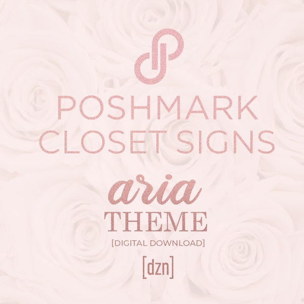 Poshmark Closet Sign Bundle - Aria Theme - Set of 25 Signs - Ready-to-Post to your Poshmark Closet - Feminine Design