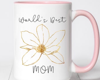 World's Best Mom Coffee Mug, Mother's Day gift, Mom Mug, Personalized Mug, Microwave Safe Mug, Coffee Mug, Modern Mug, Gold Flower Mug, Mugs
