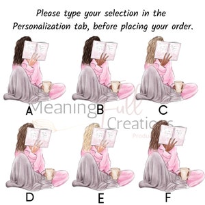 May include: Illustration of six figures, each reading a book while wrapped in a blanket and wearing pajamas. Each figure holds a mug. Text reads: "Please type your selection in the Personalization tab, before placing your order."