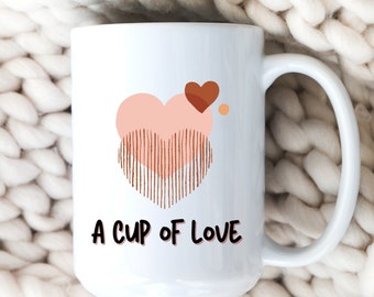 A CUP OF LOVE Mug, Aesthetic Hearts Love You Mug, 11 & 15 Oz Mug Gift For Him Her, Husband Wife Gift, Sending Love Gift For Bestfriend