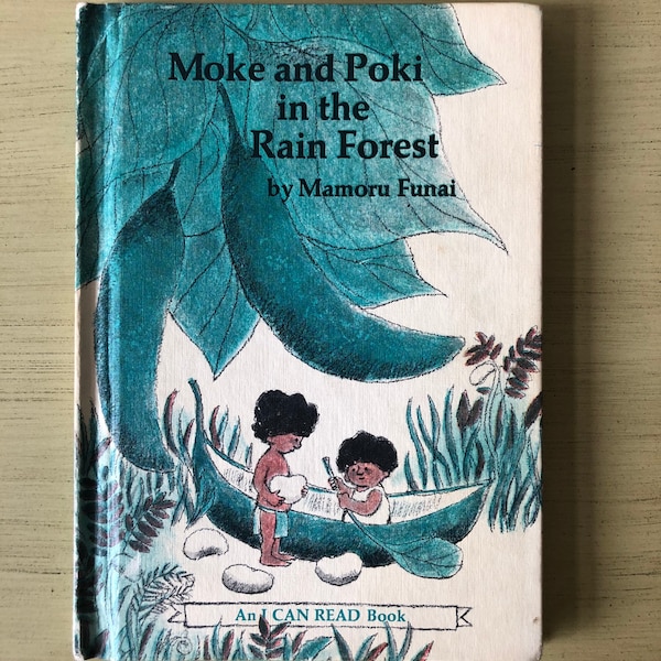 1972 First Edition, Moke and the Poki in the Rain Forest, I Can Read Book, Mamoru Funai