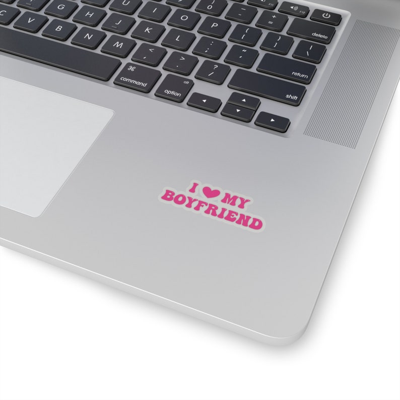 2inch size of the i love my boyfriend sticker in the color transparent