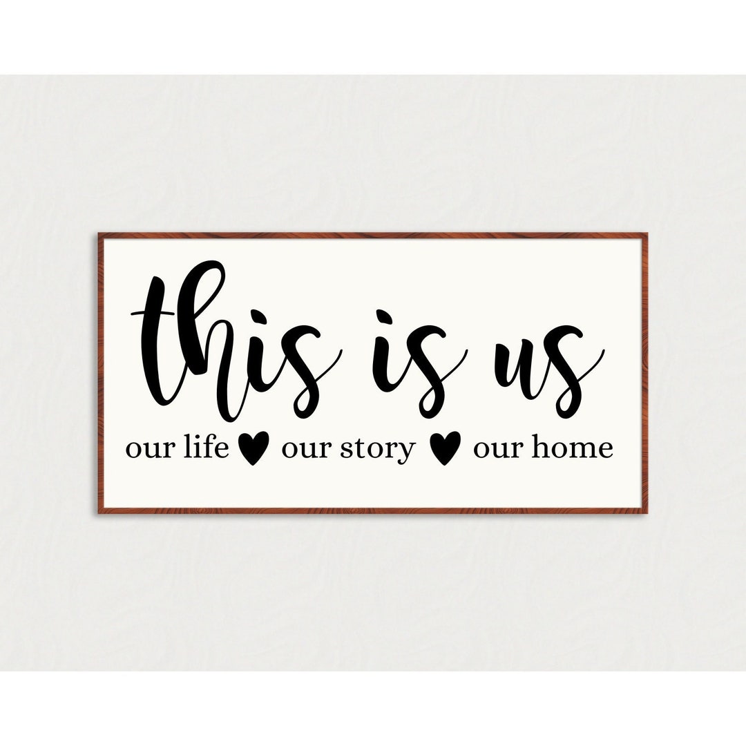 This is Us Quote Family Home Decor Etsy