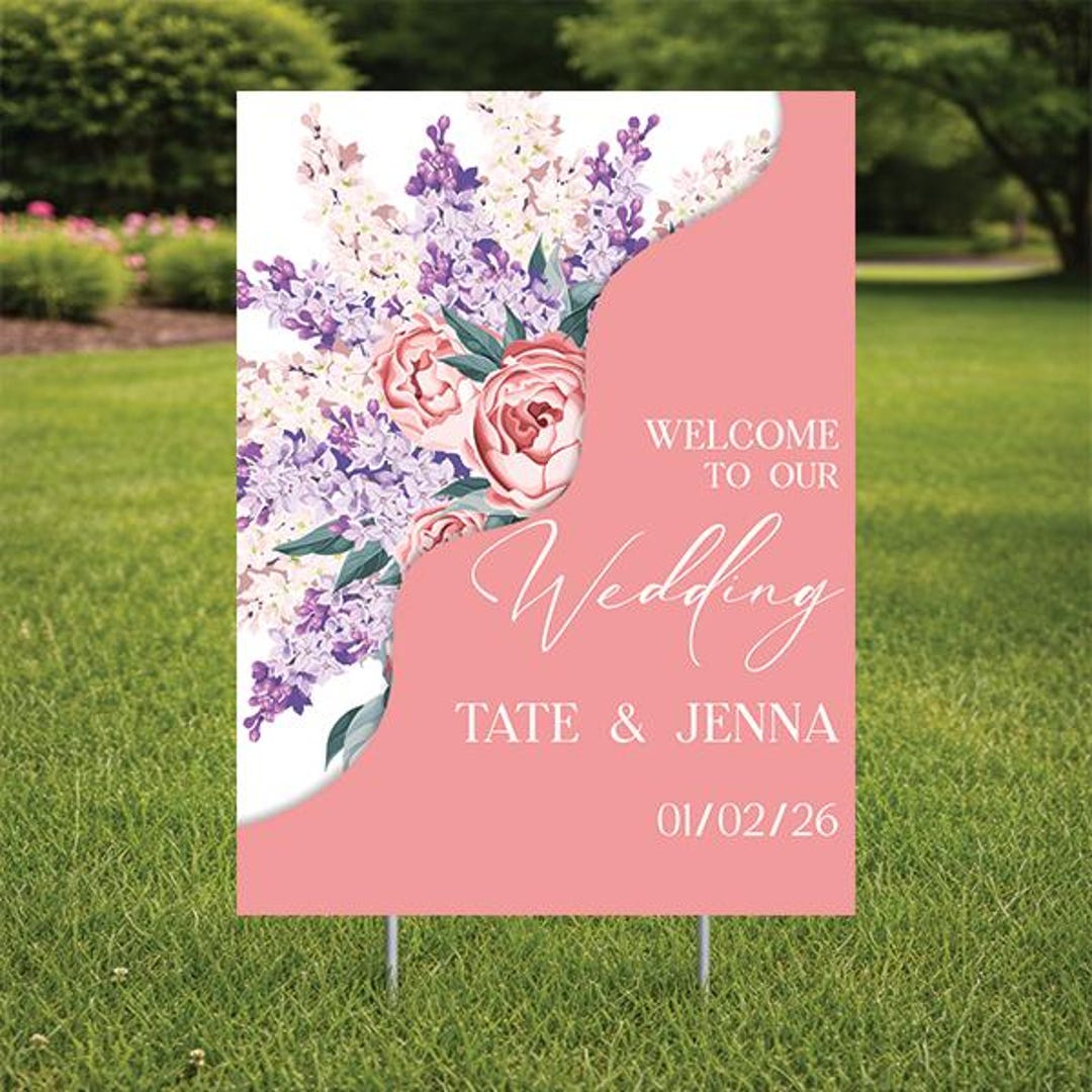 Welcome to the Wedding Yard Sign or Interior Sign Comes With H