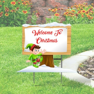 Christmas Elf  Sign with a Sign Cut-out yard sign   24x18 with H-Stake -  Coroplast - personalize.