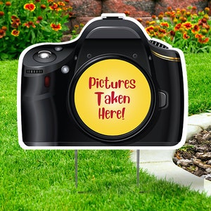 Camera Cut-out Lawn Sign  with Pictures Taken Here! - 28&#39;&#39;x22&#39;&#39; Coroplast Cutout - Camera prop, Photos taken here