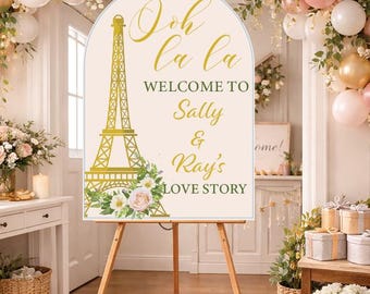 Wedding Sign Paris, Eiffel Tower Theme, Ooh La La Love Story ,  24''x30'' cutout coroplast for easel