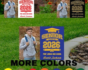 Senior 2026 Coroplast yard sign, 24&#39;&#39;x18&#39;&#39;  with Picture & Name, Use Any color combination. Graduation Class of 2026, Free quick shipping