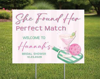 Bridal Shower  Pickle Ball Theme Yard Sign - Perfect Match  comes with H-Stake  24x18, printed on coroplast
