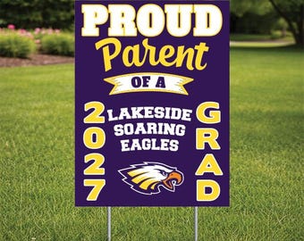 Proud Parent of Grad 2027 Coroplast yard sign, 18''x24''   Use Any color combination. Graduation, Free quick shipping, Custom, Personalize