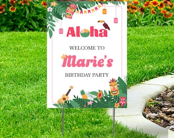 Aloha Welcome to Birthday Party Yard Sign  comes with H-Stake  24x18,   coroplast. Personalize,  Hawaii, Tropical theme