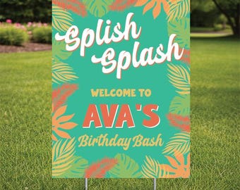 Happy Birthday Splish splash Yard Sign  comes with H-Stake  24x18,   coroplast. Personalize,