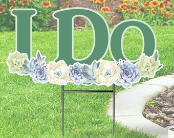 I Do Yard Sign Cut-out - Cactus Theme  Comes with H-Stake  24x18, printed on coroplast Wedding Announcement