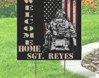 Welcome Home Military Sign (single or double-sided)  Comes with H-Stake  24x24, printed on coroplast, Flag with Soldier