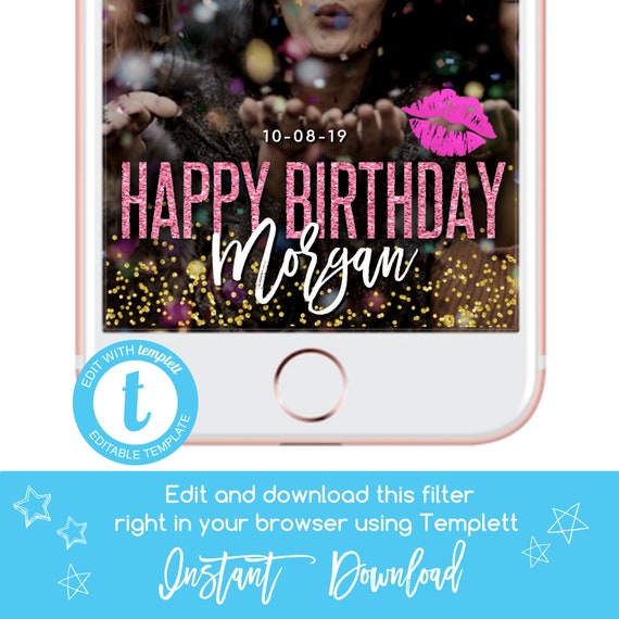 Happy Birthday Snapchat Filter Glitter Geofilter Snapchat Filter Birthday Party Filter Birthday Geotag Birthday Snap Chat