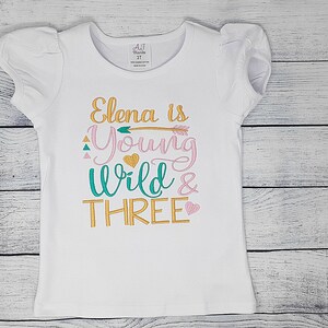 Young Wild and Three Shirt, Girls 3rd Birthday, 3 year old Birthday Shirt, Three Birthday Party Shirt, Kids Birthday, Personalized Bday