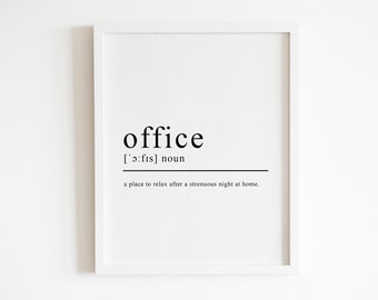 Funny office decor, Office definition print, Gifts for coworker, Office sign, Office decor for women, Office wall art, Instant Download