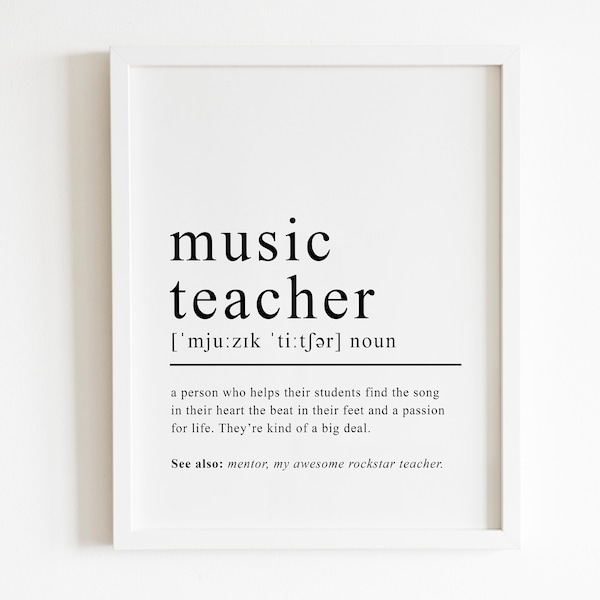 Music teacher definition print, music teacher gift, definition poster, music teacher, definition sign, music teacher sign