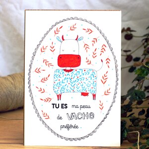 Carte postale Tu es ma peau de vache préférée - Humour décalé original - Blague malicieuse - Espiègle - Meilleure amie - Lyon France
