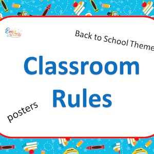 Back To School Classroom Rules, Printable Posters for Your Classroom