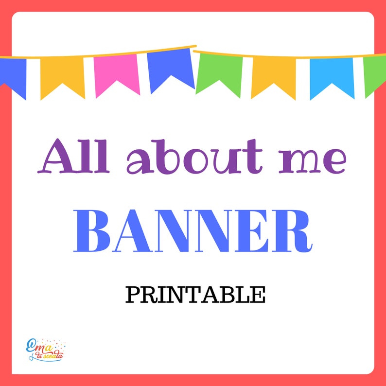 All Above Me Printable Banner, Initially Working day of Faculty Questionnaire, Clroom Banner photo regarding Making a Printable Banner referred to as All Regarding Me Printable Banner, Initially Working day of University Questionnaire, Clroom Banner