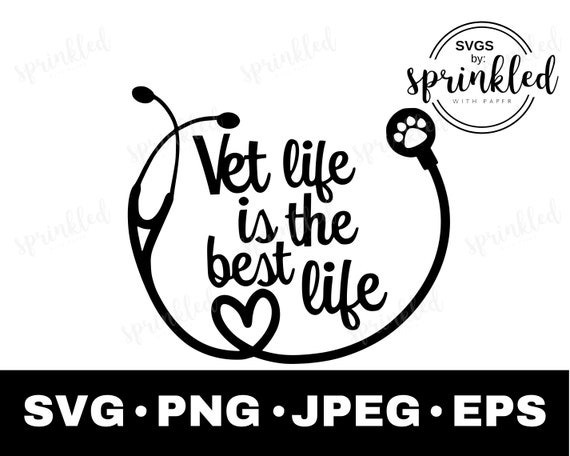 Download Veterinarian Svg Vet Life Svg Vet Svg Vet Stethoscope Etsy
