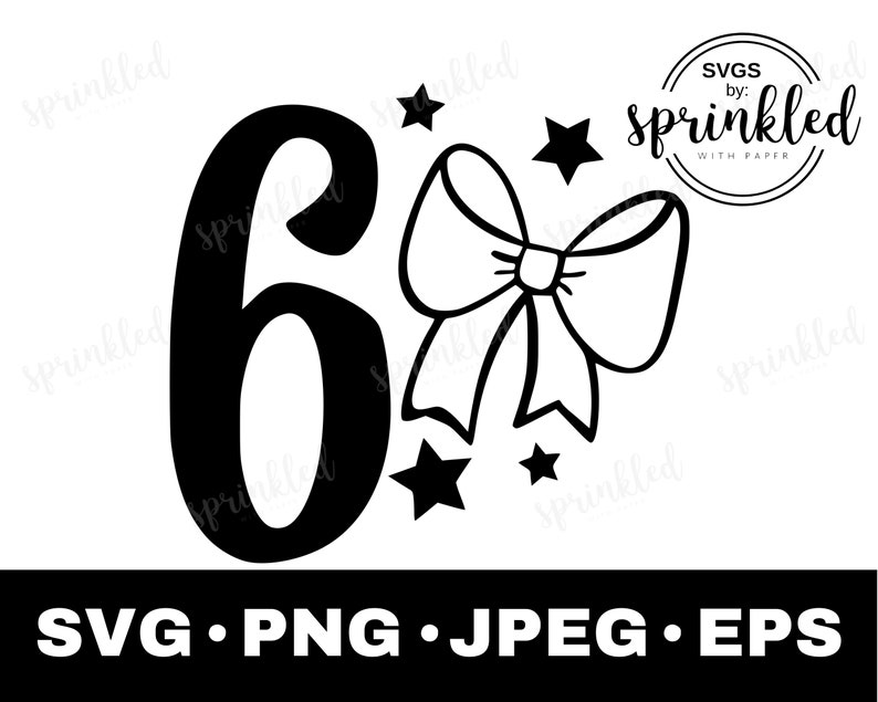 Download 6th Birthday Svg Bow Svg Inspired Jojo Svg Commercial Use Clip Art Art Collectibles