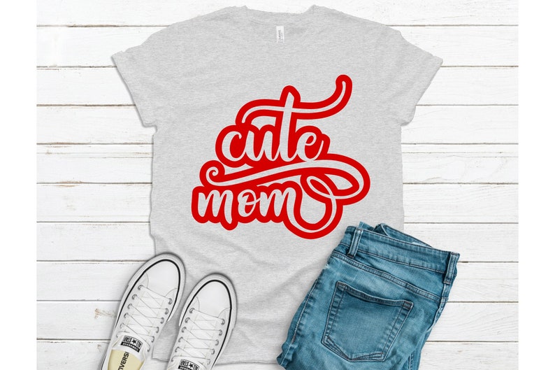 Download Cute Mom T Shirt Svg Cute Mom Printable Svg Files For Cricut Cute Mom Svg For Cricut And Silhouette Instant Download Mother S Day Svg Clip Art Art Collectibles Minyamarket Com