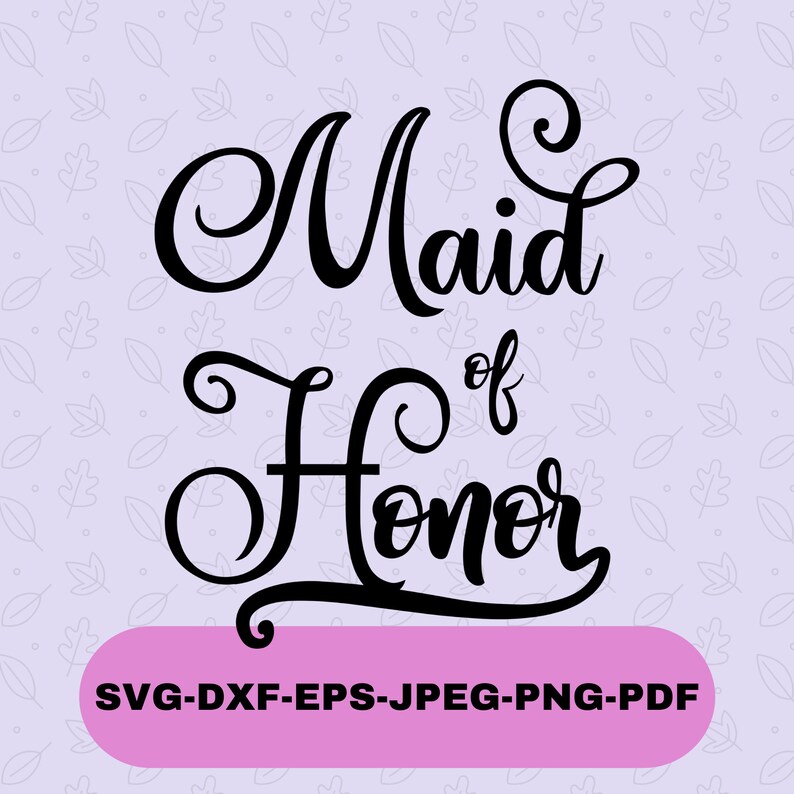 maid of honor design