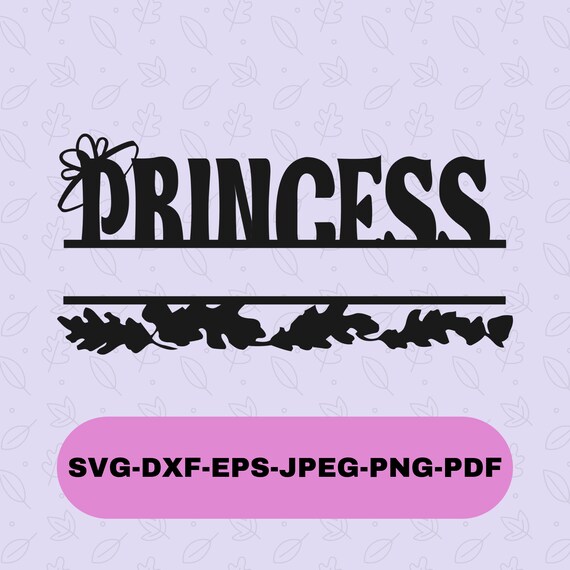 Download Princess Split Monogram Svg Cutting File T Shirt Transfer Etsy