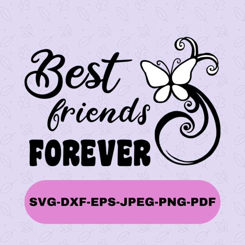 Free Free 54 Best Friends Forever Svg SVG PNG EPS DXF File