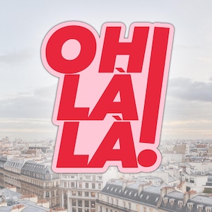 Oh la la sticker, France souvenir