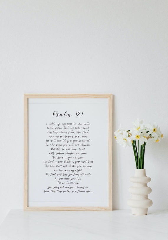 Psalm 121 esv bible verse wall art scripture artwork soul etsy