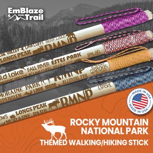 Rocky Mountain National Park Themed Hiking Stick - National Park Souvenir - Personalized - Birthday/Anniversary/Retirement Gift