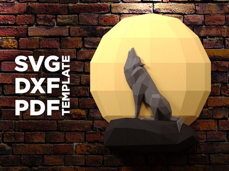 Download Wolf On The Moon Papercraft 3d Svg Dxf Pdf Diy Low Poly Paper Crafts Decor Model Template Paper Party Kids Craft Supplies Tools Vadel Com