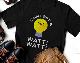 ワットをもらえますか？ワット！ - 面白い電気技師Tシャツ、電気ユーモアTシャツ、商人ギフトシャツ、半袖ユニセックスTシャツ