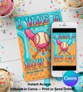 I Was 6 Now I'm 7 Birthday Invitation, Canva Baseball Drip Birthday Invitation Template, Baseball Ice Cream Drip Birthday Party Invite