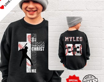 Custom Baseball Sweatshirt With Name and Number, Philippians 4:13 I Can Do All Things Through Christ, Christian Baseball Gifts For Boys Kids