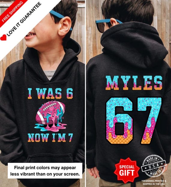 Personalized 7th Birthday Boy 67 Hoodie, Unique Football Drip, Football Birthday Gifts For 7 Year Old Boys, Custom Football Hoodie Six Seven