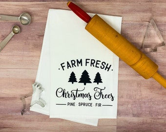 Farm Fresh Christmas Trees Farmhouse Flour Sack Towel