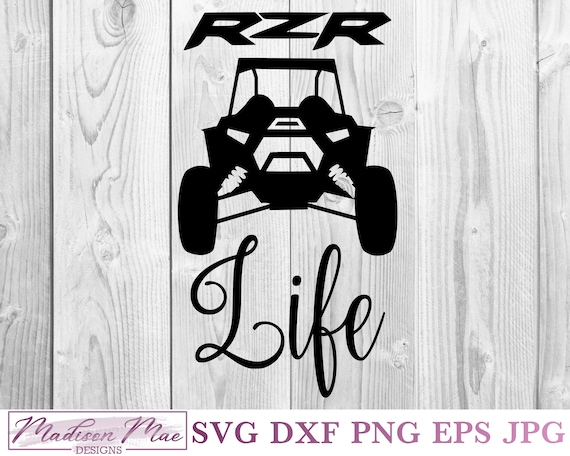 Free Free Rzr Life Svg 809 SVG PNG EPS DXF File