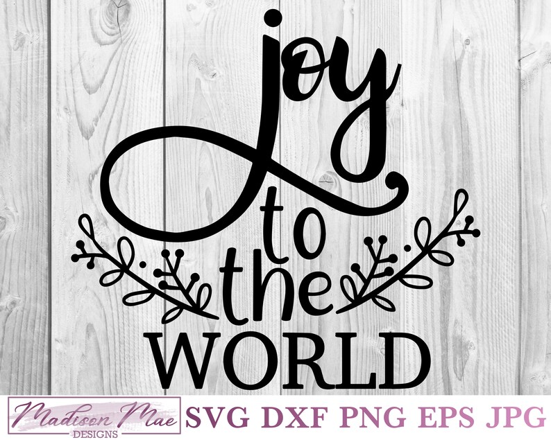 Download Christmas SVG Joy To The World Digital Cut File for Cricut ...